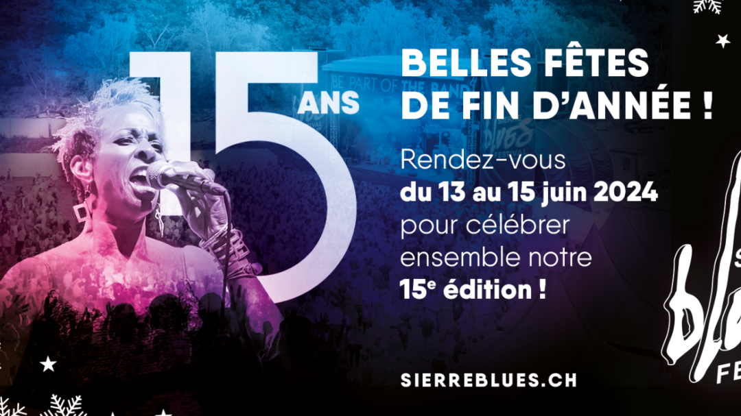 Sierre Blues Festival - Bonnes Fêtes 2023